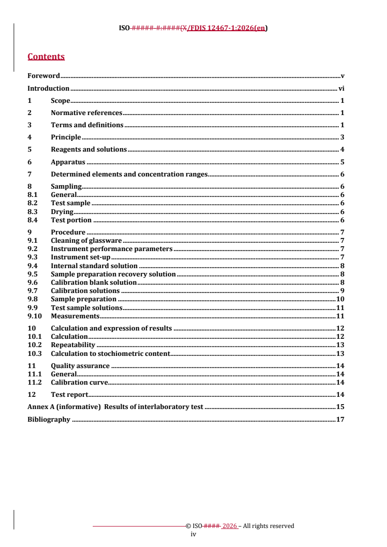 ISO/FDIS 12467-1 REDLINE ISO/FDIS 12467-1 - Chemical analysis of lithium composite oxides — Part 1: Determination of main components by inductively coupled plasma optical emission spectrometry - Page 4 preview