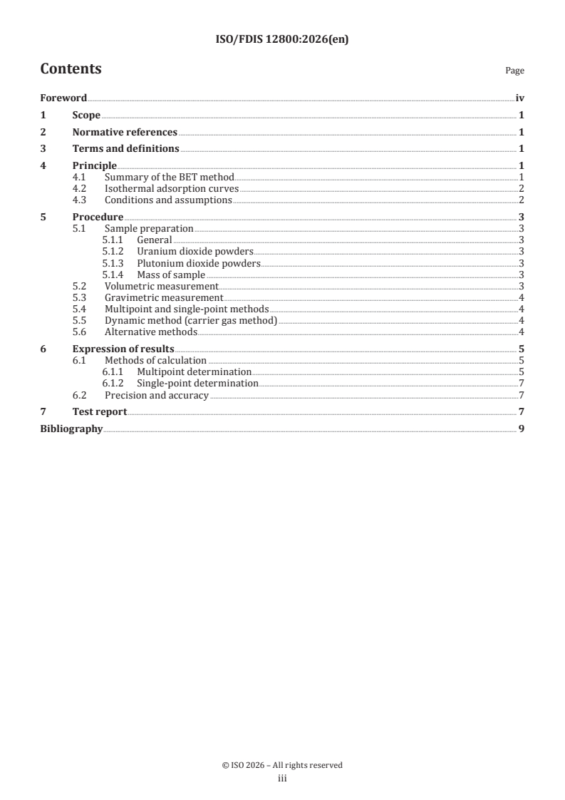 ISO/FDIS 12800 ISO/FDIS 12800 - Nuclear fuel technology — Guidelines on the measurement of the specific surface area of uranium dioxide and plutonium dioxide powders by the BET method - Page 3 preview