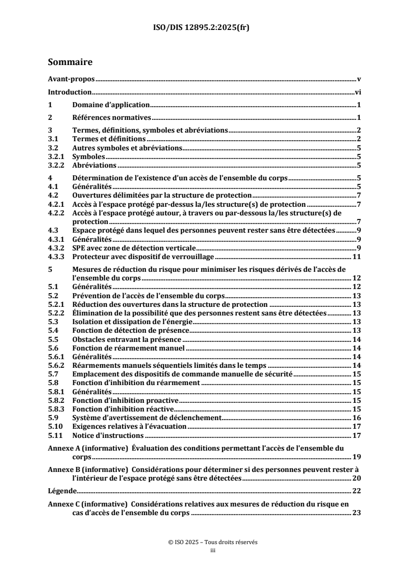 ISO/FDIS 12895 ISO/FDIS 12895 - Sécurité des machines — Identification de l'accès de l'ensemble du corps et réduction des risques associés/20/2025 - Page 3 preview