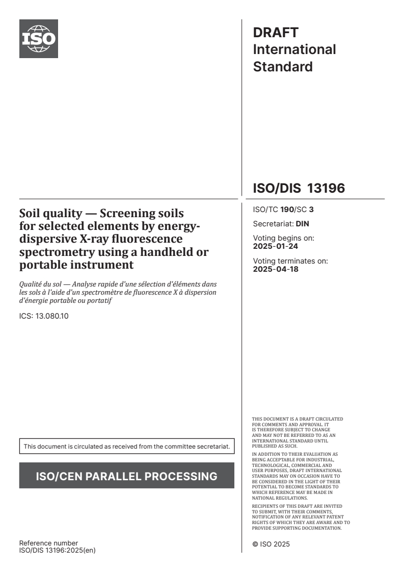 ISO/FDIS 13196 ISO/FDIS 13196 - Soil quality — Screening soils for selected elements by energy-dispersive X-ray fluorescence spectrometry using a handheld or portable instrument/29/2024 - Page 1 preview