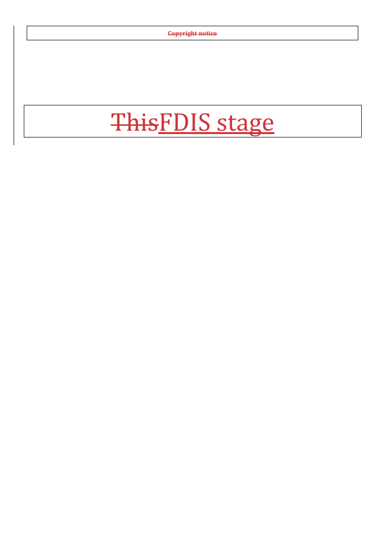 REDLINE ISO/FDIS 13379-1 - Condition monitoring and diagnostics of machine systems — Data interpretation and diagnostics techniques — Part 1: General guidelines
Released:23. 06. 2025