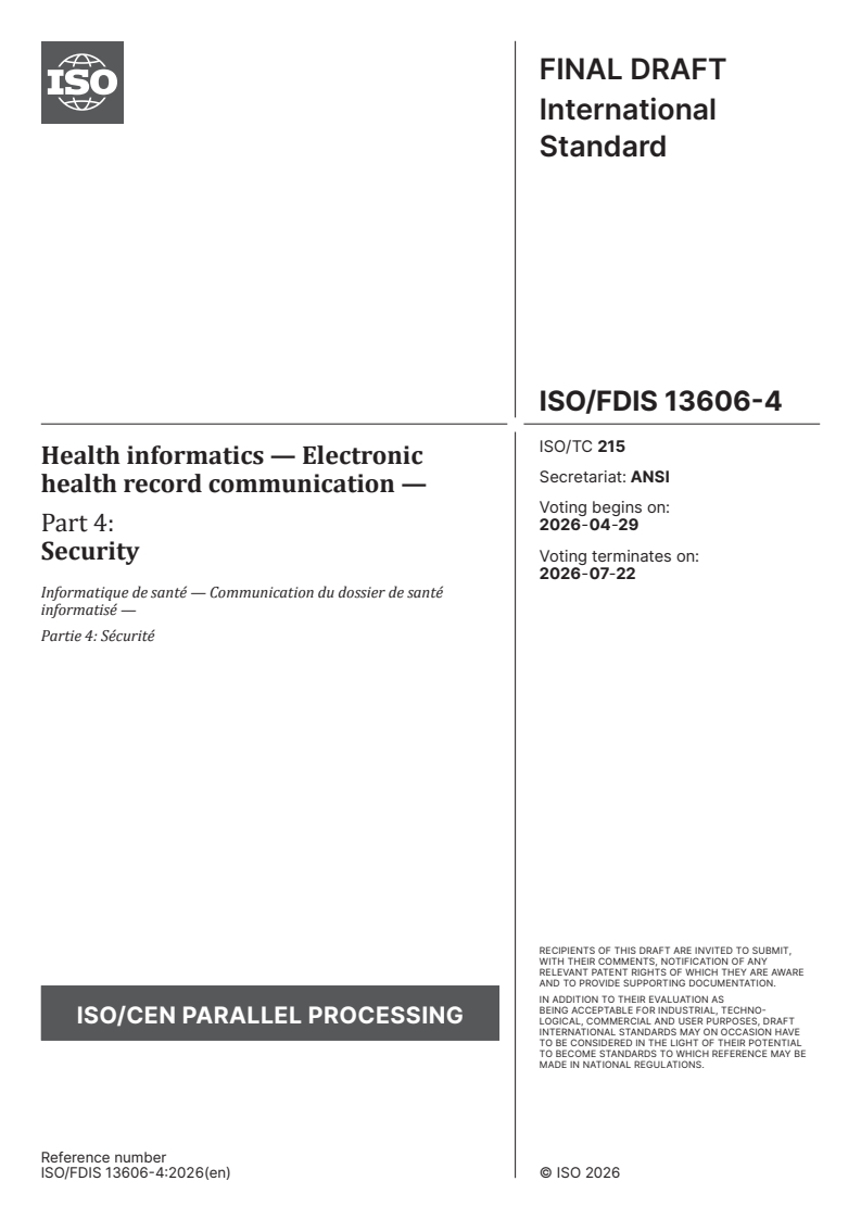 ISO/FDIS 13606-4 ISO/FDIS 13606-4 - Health informatics — Electronic health record communication — Part 4: Security - Page 1 preview