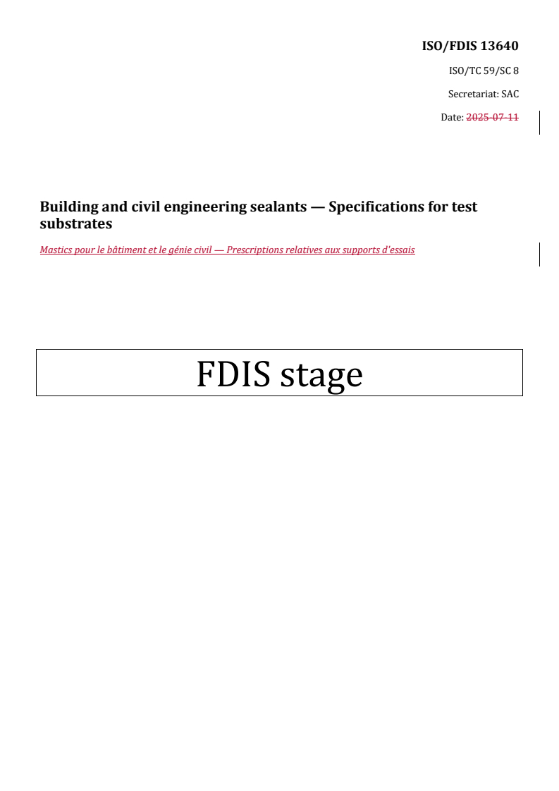 REDLINE ISO/FDIS 13640 - Building and civil engineering sealants — Specifications for test substrates
Released:6. 08. 2025