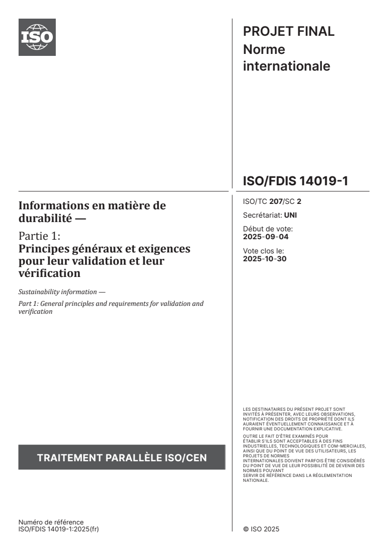 ISO/FDIS 14019-1 ISO/FDIS 14019-1 - Informations en matière de durabilité — Partie 1: Principes généraux et exigences pour leur validation et leur vérification
Released:9/26/2025
