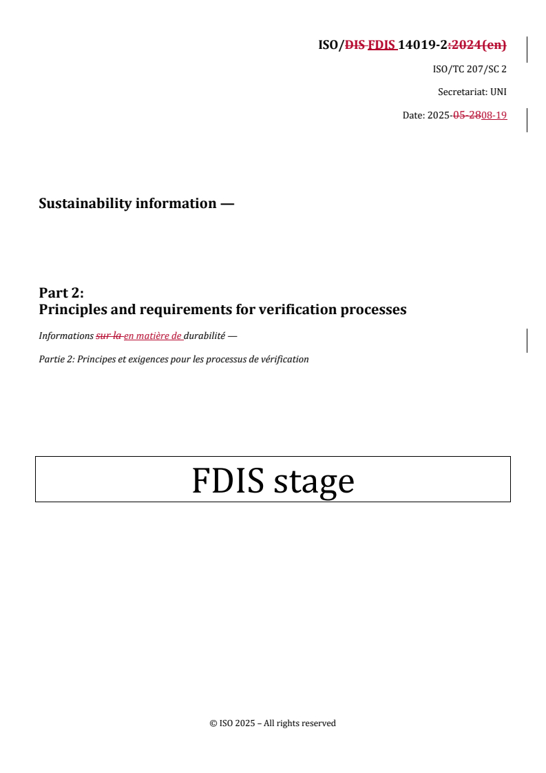 REDLINE ISO/FDIS 14019-2 - Sustainability information — Part 2: Principles and requirements for verification processes
Released:21. 08. 2025