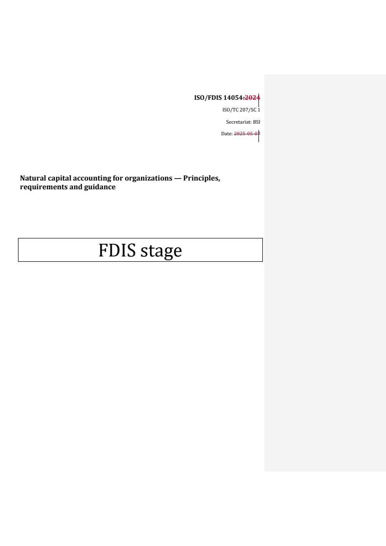 REDLINE ISO/FDIS 14054 - Natural capital accounting for organizations — Principles, requirements and guidance
Released:24. 07. 2025