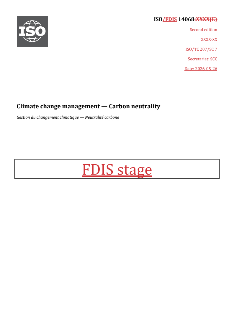 ISO/FDIS 14068 REDLINE ISO/FDIS 14068 - Climate change management — Carbon neutrality - Page 1 preview