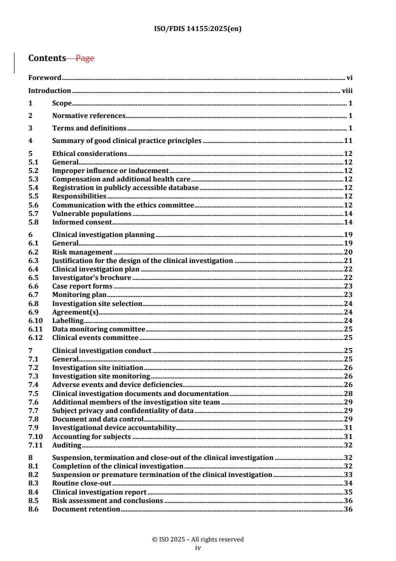 ISO 14155 REDLINE ISO/FDIS 14155 - Clinical investigation of medical devices for human subjects — Good clinical practice
Released:10/3/2025 - Page 4 preview