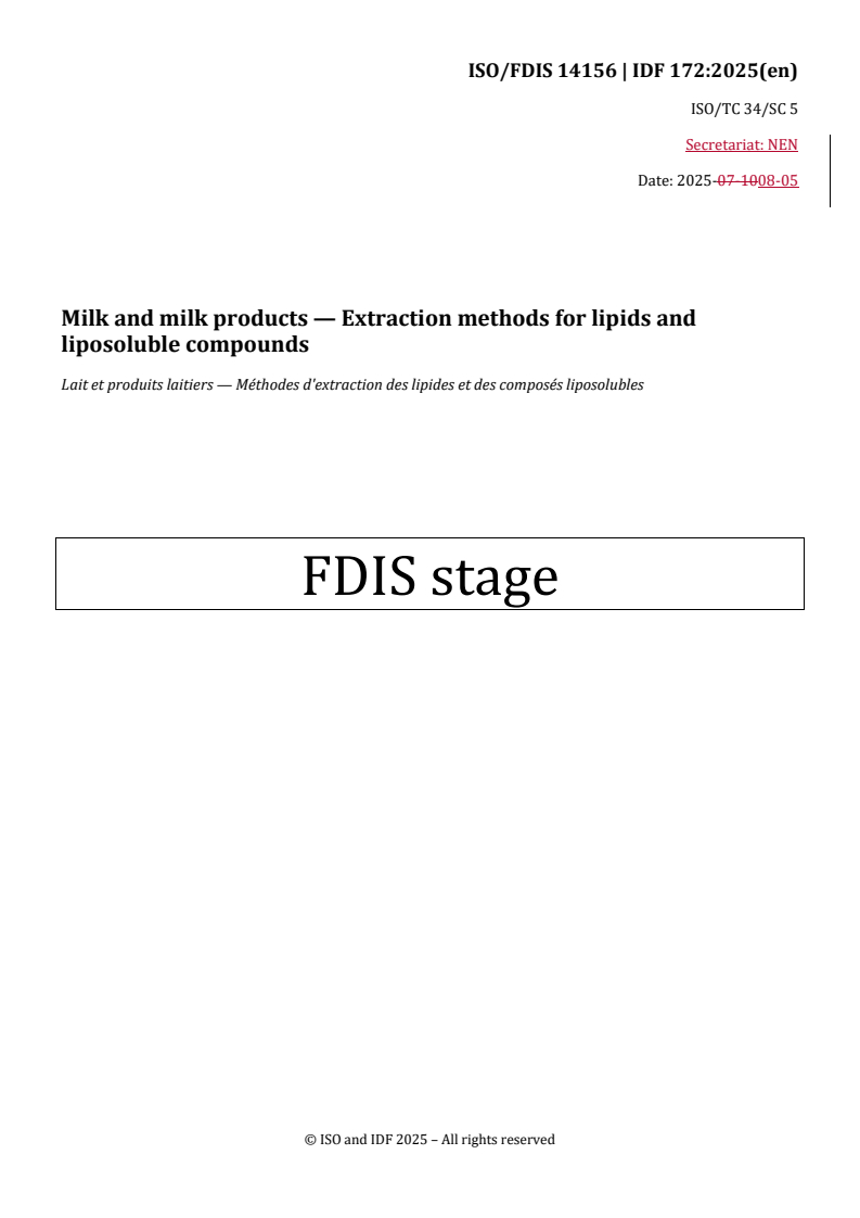 REDLINE ISO/FDIS 14156 - Milk and milk products — Extraction methods for lipids and liposoluble compounds
Released:6. 08. 2025