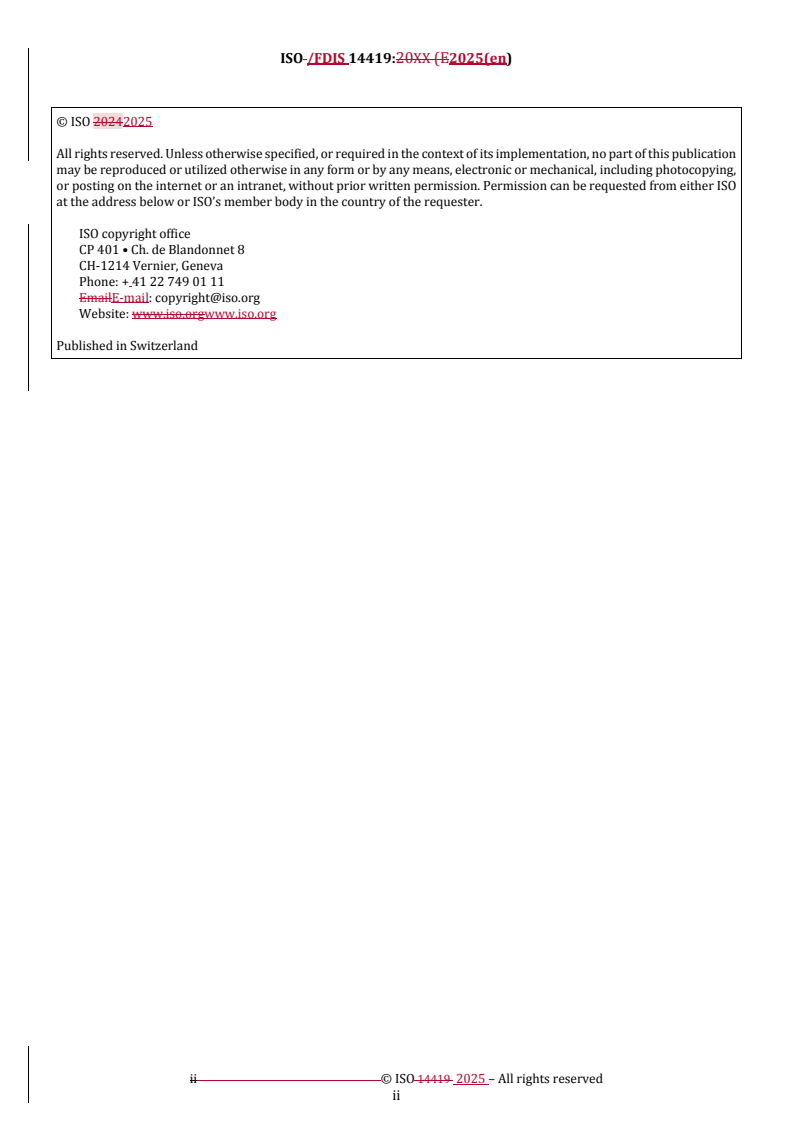 REDLINE ISO/FDIS 14419 - Textiles — Oil repellency — Hydrocarbon resistance test
Released:25. 07. 2025