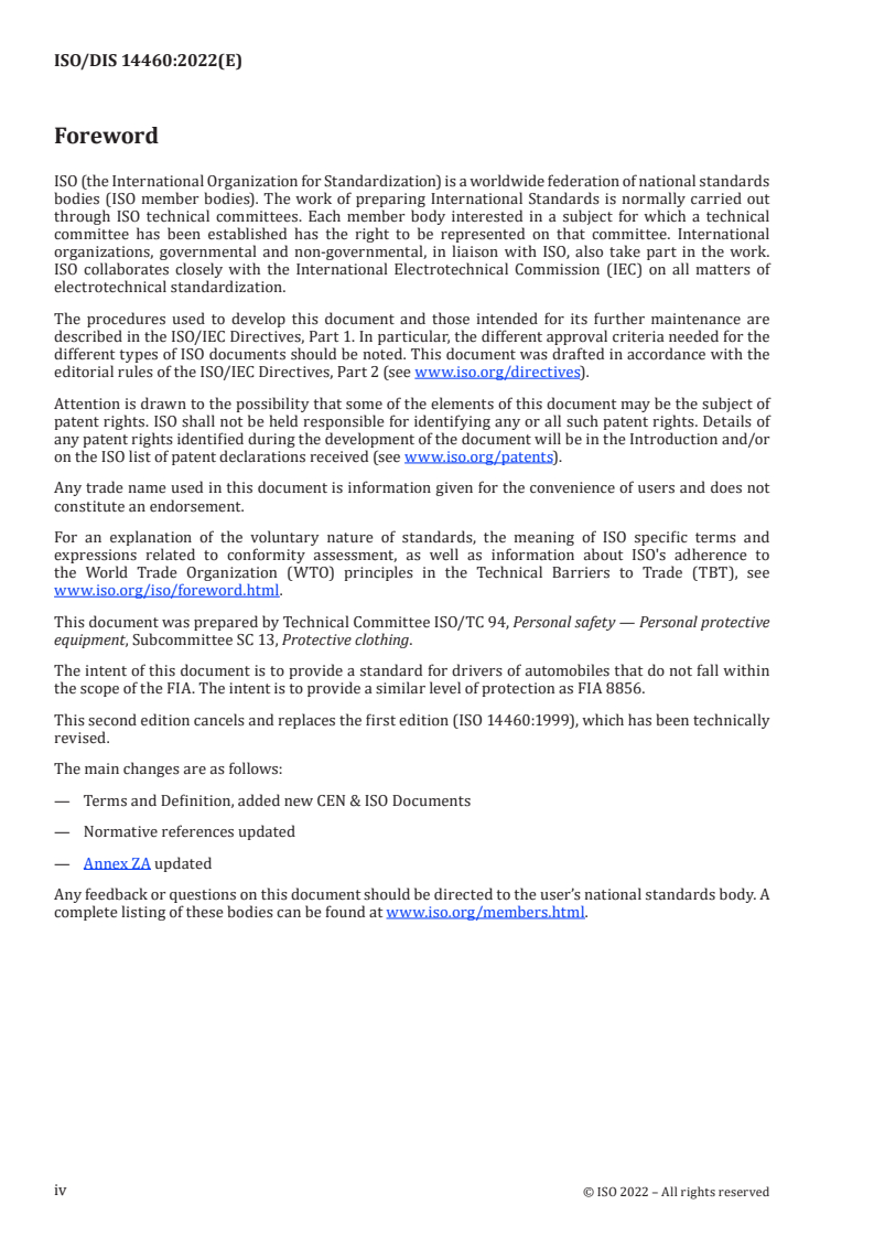 ISO/FDIS 14460 ISO/FDIS 14460 - Protective clothing for automobile racing drivers — Protection against heat and flame — Performance requirements and test methods/30/2022 - Page 4 preview