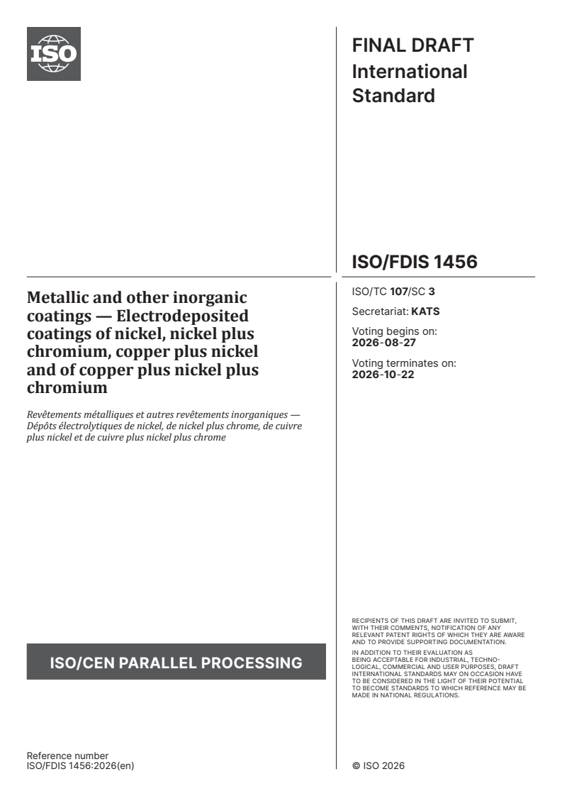ISO/FDIS 1456 ISO/FDIS 1456 - Metallic and other inorganic coatings — Electrodeposited coatings of nickel, nickel plus chromium, copper plus nickel and of copper plus nickel plus chromium - Page 1 preview