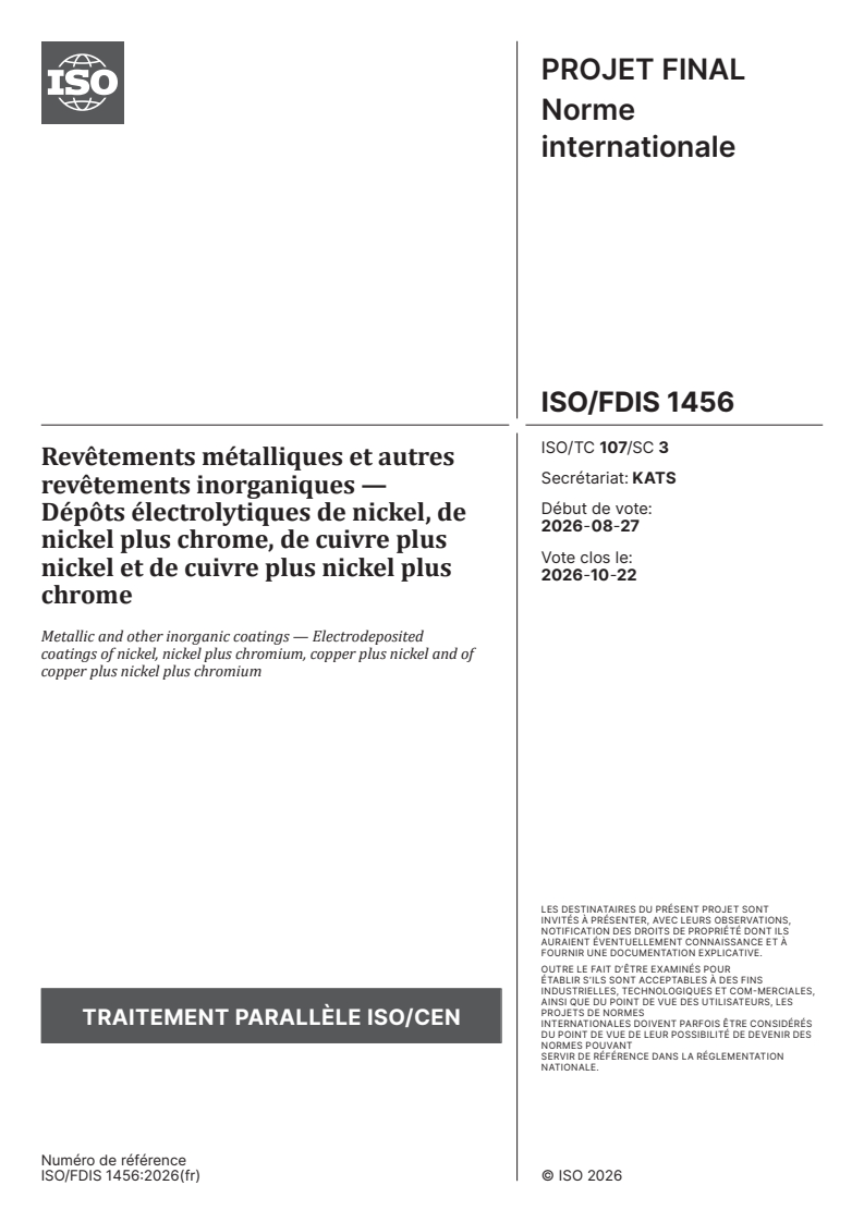 ISO/FDIS 1456 ISO/FDIS 1456 - Revêtements métalliques et autres revêtements inorganiques — Dépôts électrolytiques de nickel, de nickel plus chrome, de cuivre plus nickel et de cuivre plus nickel plus chrome - Page 1 preview