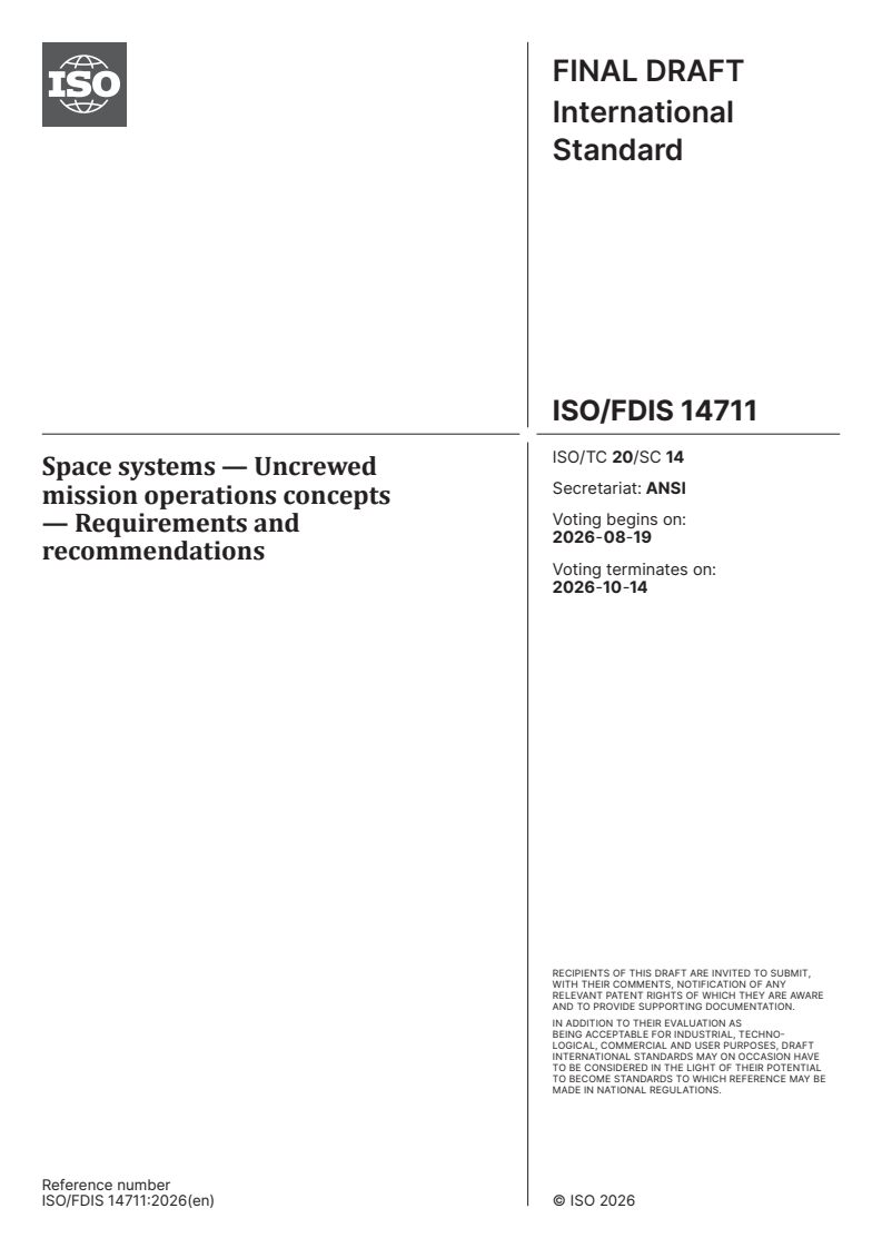 ISO/FDIS 14711 ISO/FDIS 14711 - Space systems — Uncrewed mission operations concepts — Requirements and recommendations - Page 1 preview