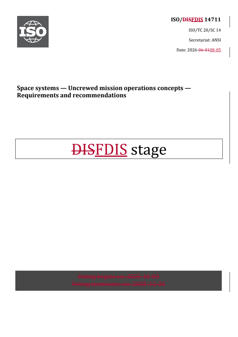 ISO/FDIS 14711 REDLINE ISO/FDIS 14711 - Space systems — Uncrewed mission operations concepts — Requirements and recommendations - Page 1 preview