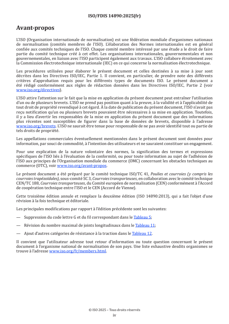ISO 14890 ISO/FDIS 14890 - Courroies transporteuses — Spécification pour courroies transporteuses recouvertes de caoutchouc ou de plastique à structure textile, d'usage général
Released:21. 10. 2025 - Page 4 preview