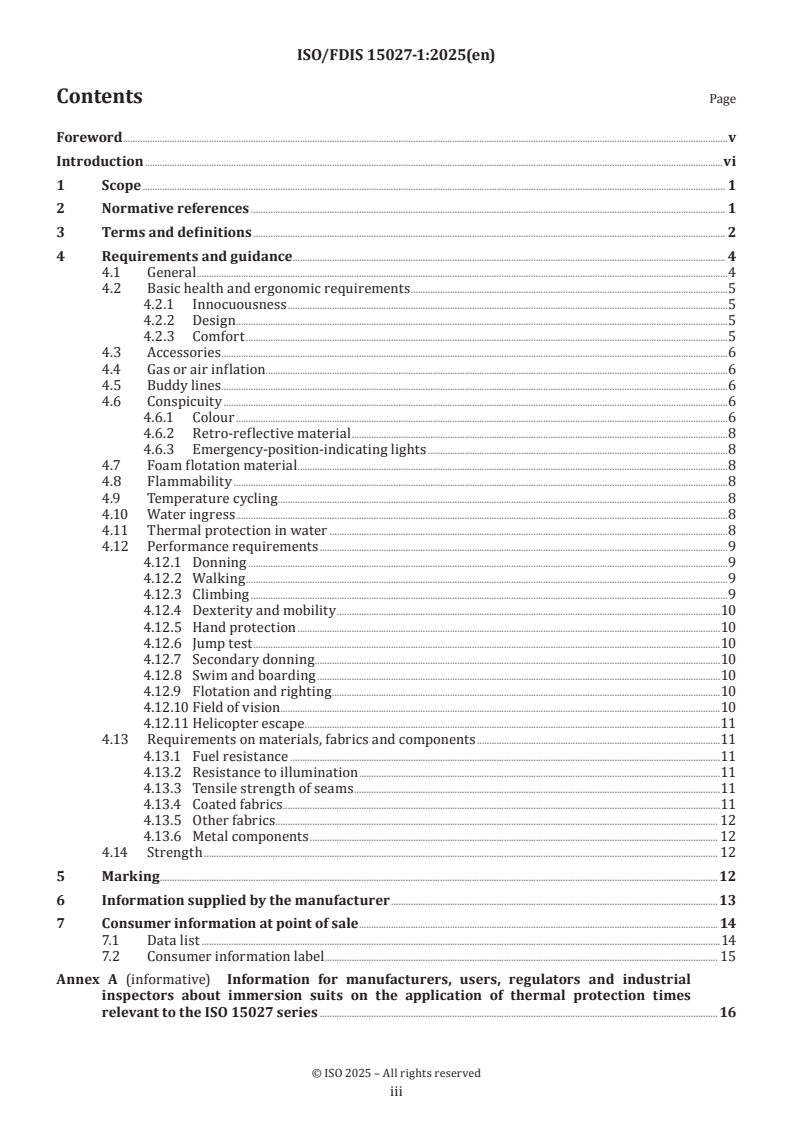 ISO/FDIS 15027-1 ISO/FDIS 15027-1 - Immersion suits — Part 1: Safety and performance requirements for constant wear suits
Released:18. 12. 2025 - Page 3 preview