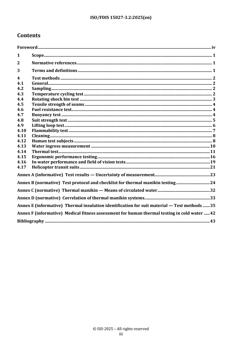 ISO/FDIS 15027-3.2 REDLINE ISO/FDIS 15027-3.2 - Immersion suits — Part 3: Test methods
Released:18. 12. 2025 - Page 3 preview