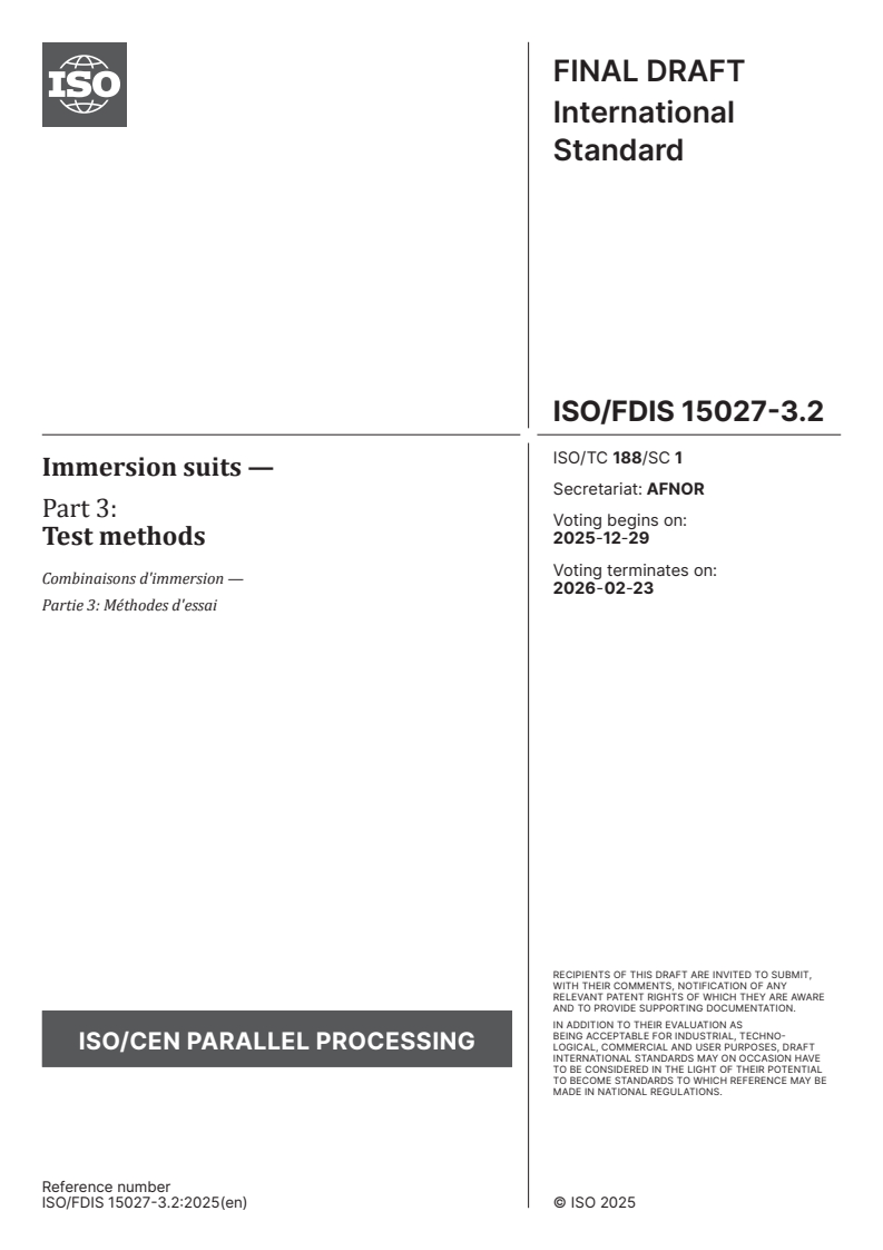 ISO/FDIS 15027-3.2 ISO/FDIS 15027-3.2 - Immersion suits — Part 3: Test methods
Released:18. 12. 2025 - Page 1 preview