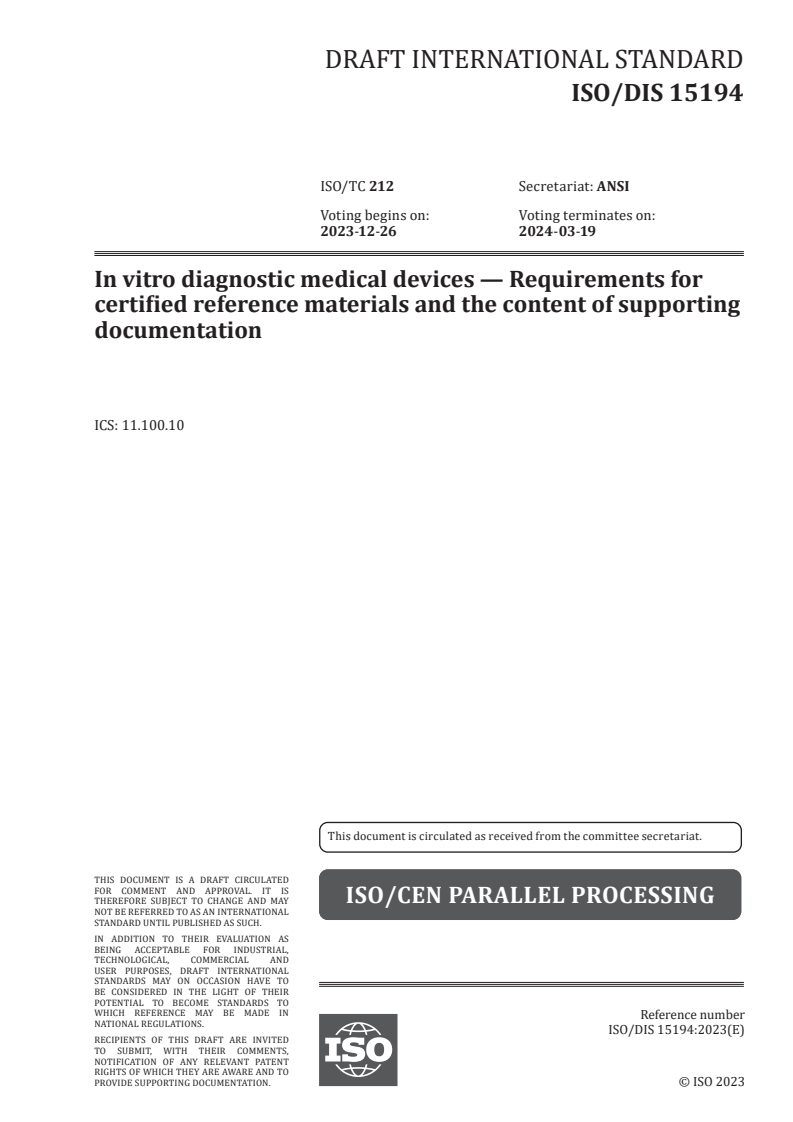 ISO/FDIS 15194 ISO/FDIS 15194 - In vitro diagnostic medical devices — Requirements for certified reference materials and the content of supporting documentation/31/2023 - Page 1 preview