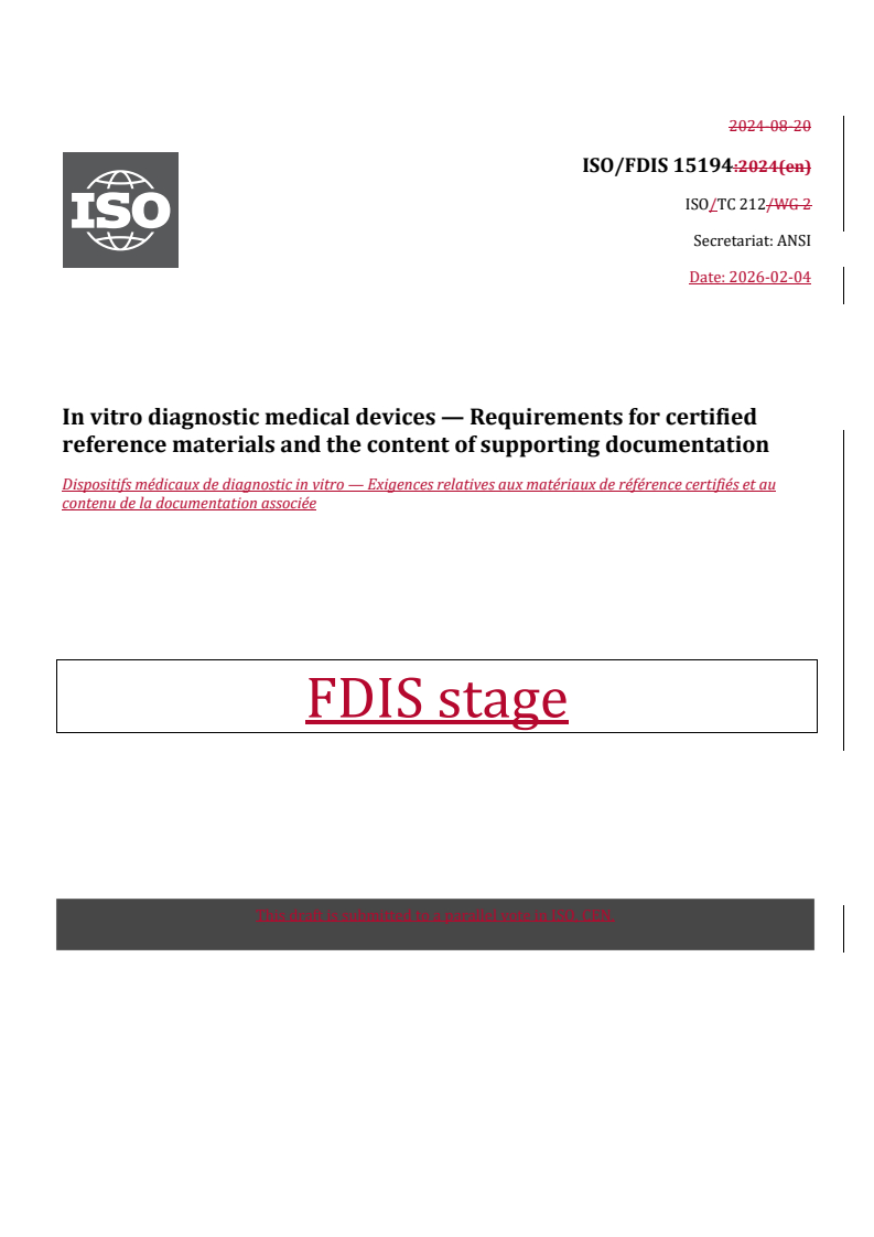 ISO/FDIS 15194 REDLINE ISO/FDIS 15194 - In vitro diagnostic medical devices — Requirements for certified reference materials and the content of supporting documentation - Page 1 preview