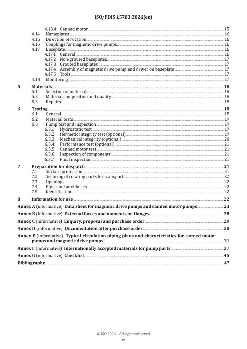 ISO/FDIS 15783 ISO/FDIS 15783 - Seal-less rotodynamic pumps — Class II — Specification
Released:22. 01. 2026 - Page 4 preview