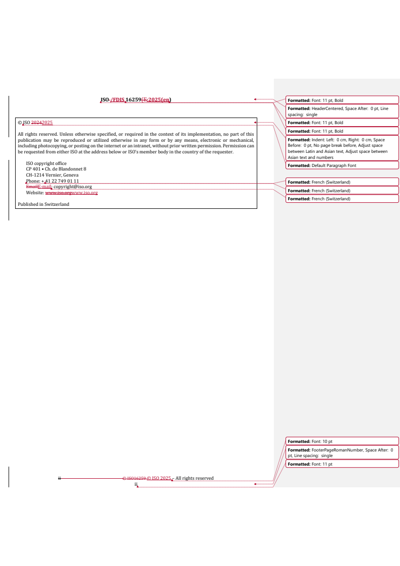 REDLINE ISO/FDIS 16259 - Ships and marine technology — Performance test procedures of LNG BOG re-liquefaction system on board a ship
Released:27. 05. 2025