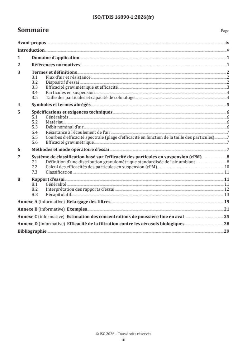 ISO/FDIS 16890-1 ISO/FDIS 16890-1 - Filtres à air de ventilation générale — Partie 1: Spécifications techniques, exigences et système de classification fondé sur l'efficacité des particules en suspension (ePM) - Page 3 preview