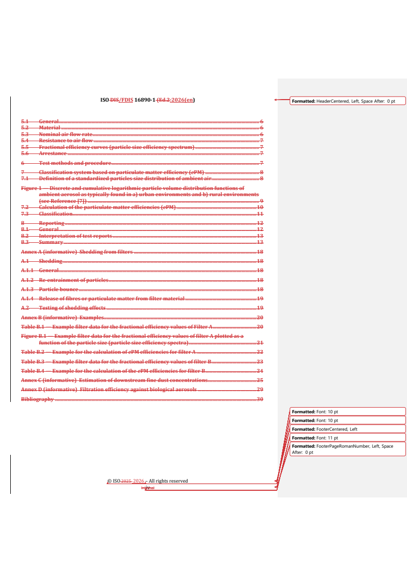 ISO/FDIS 16890-1 REDLINE ISO/FDIS 16890-1 - Air filters for general ventilation — Part 1: Technical specifications, requirements and classification system based upon particulate matter efficiency (ePM) - Page 4 preview