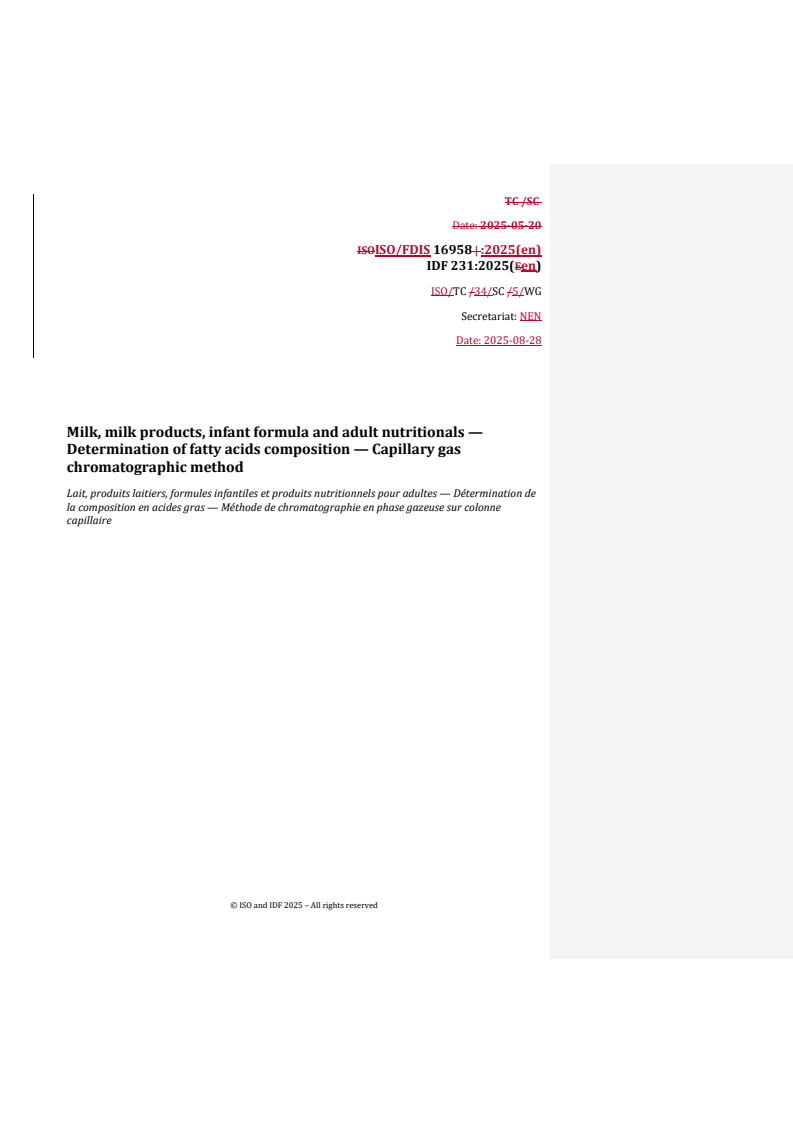 REDLINE ISO/FDIS 16958 - Milk, milk products, infant formula and adult nutritionals — Determination of fatty acids composition — Capillary gas chromatographic method
Released:29. 08. 2025