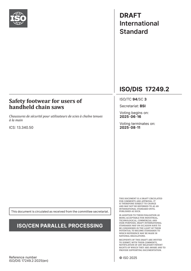 ISO/DIS 17249 ISO/FDIS 17249 - Safety footwear for users of handheld chain saws/2/2025 - Page 1 preview