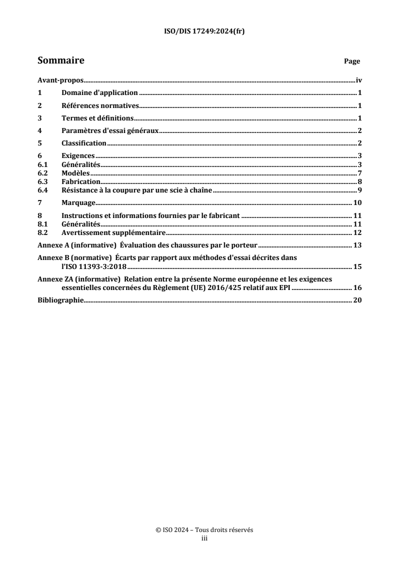 ISO/DIS 17249 ISO/FDIS 17249 - Chaussures de sécurité pour utilisateurs de scies à chaîne tenues à la main/15/2024 - Page 3 preview
