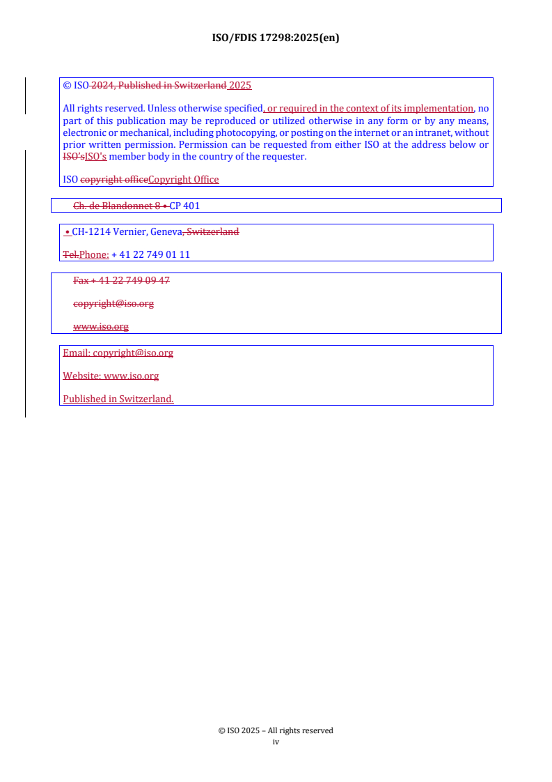 REDLINE ISO/FDIS 17298 - Biodiversity — Considering biodiversity in the strategy and operations of organizations — Requirements and guidelines
Released:2. 07. 2025