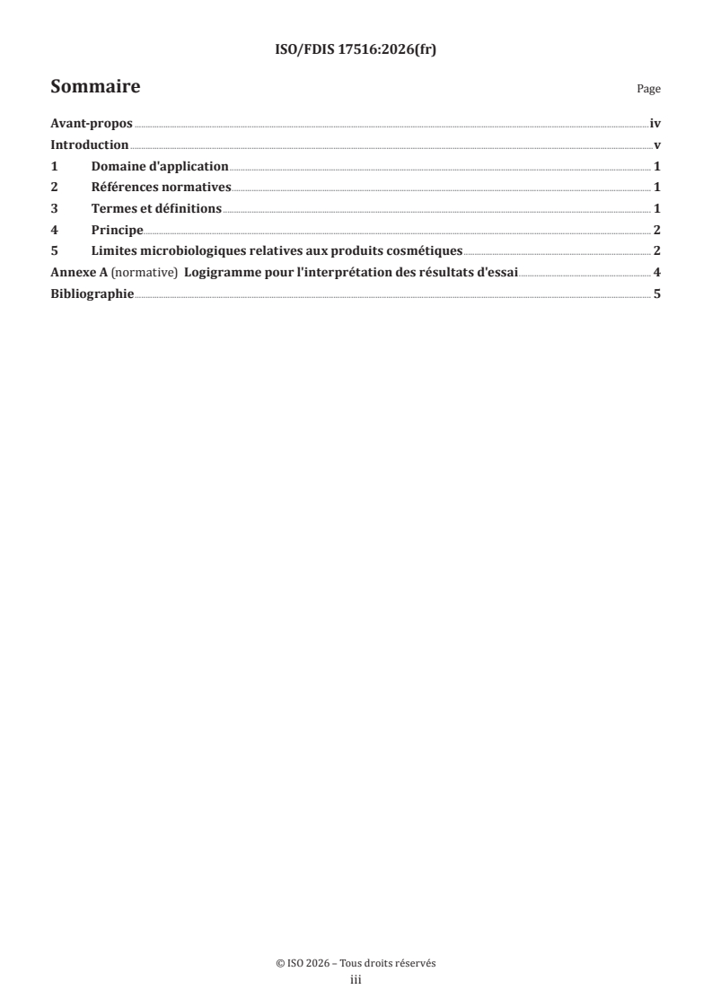 ISO/FDIS 17516 ISO/FDIS 17516 - Cosmétiques — Microbiologie — Limites microbiologiques - Page 3 preview