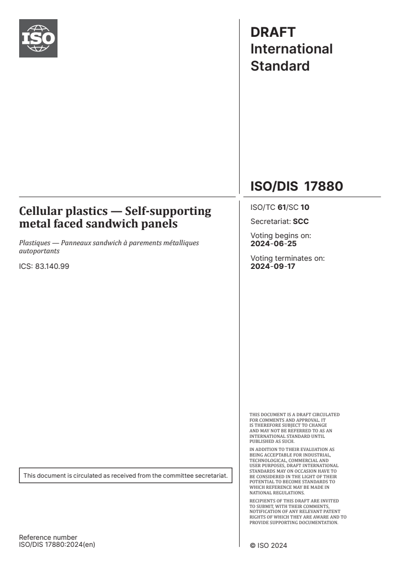 ISO/FDIS 17880 ISO/FDIS 17880 - Cellular plastics — Self-supporting metal faced sandwich panels/30/2024 - Page 1 preview