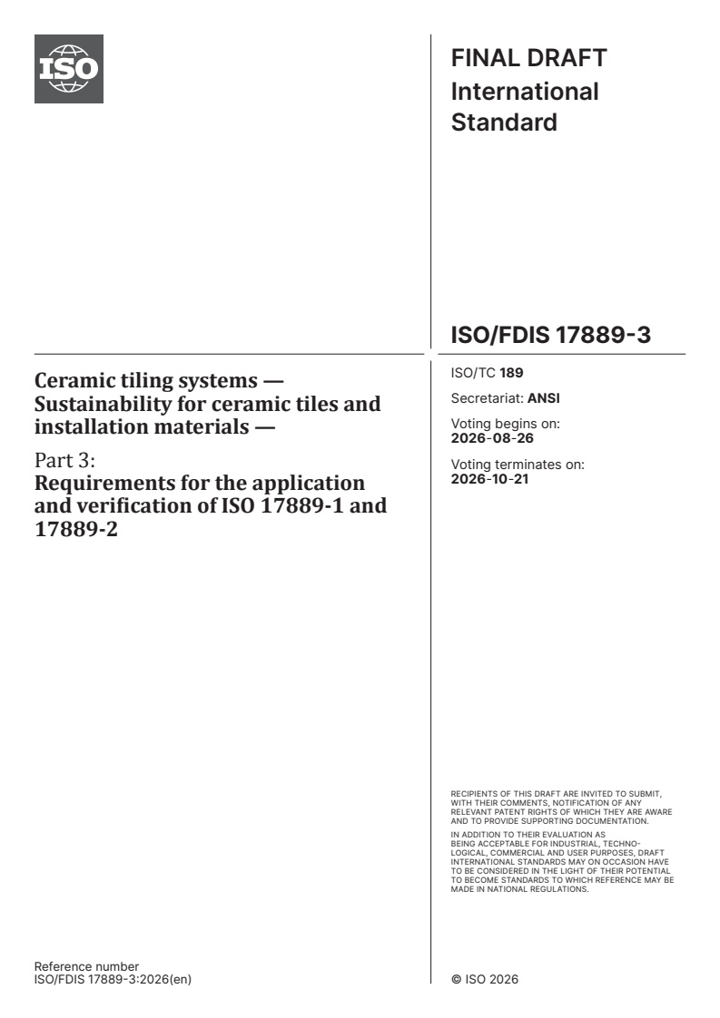 ISO/FDIS 17889-3 ISO/FDIS 17889-3 - Ceramic tiling systems — Sustainability for ceramic tiles and installation materials — Part 3: Requirements for the application and verification of ISO 17889-1 and 17889-2 - Page 1 preview