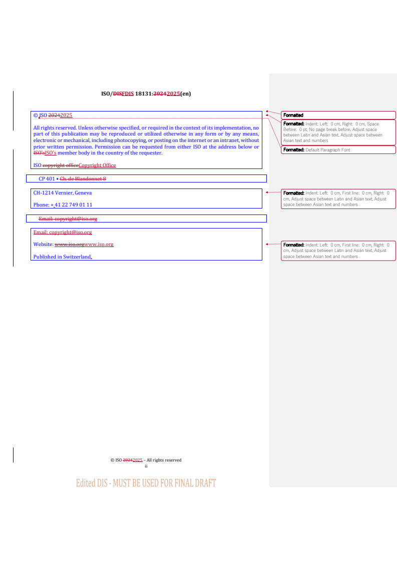 REDLINE ISO/FDIS 18131 - Ships and marine technology — Publish-subscribe architecture on ship-shore data communication — General requirements
Released:24. 07. 2025