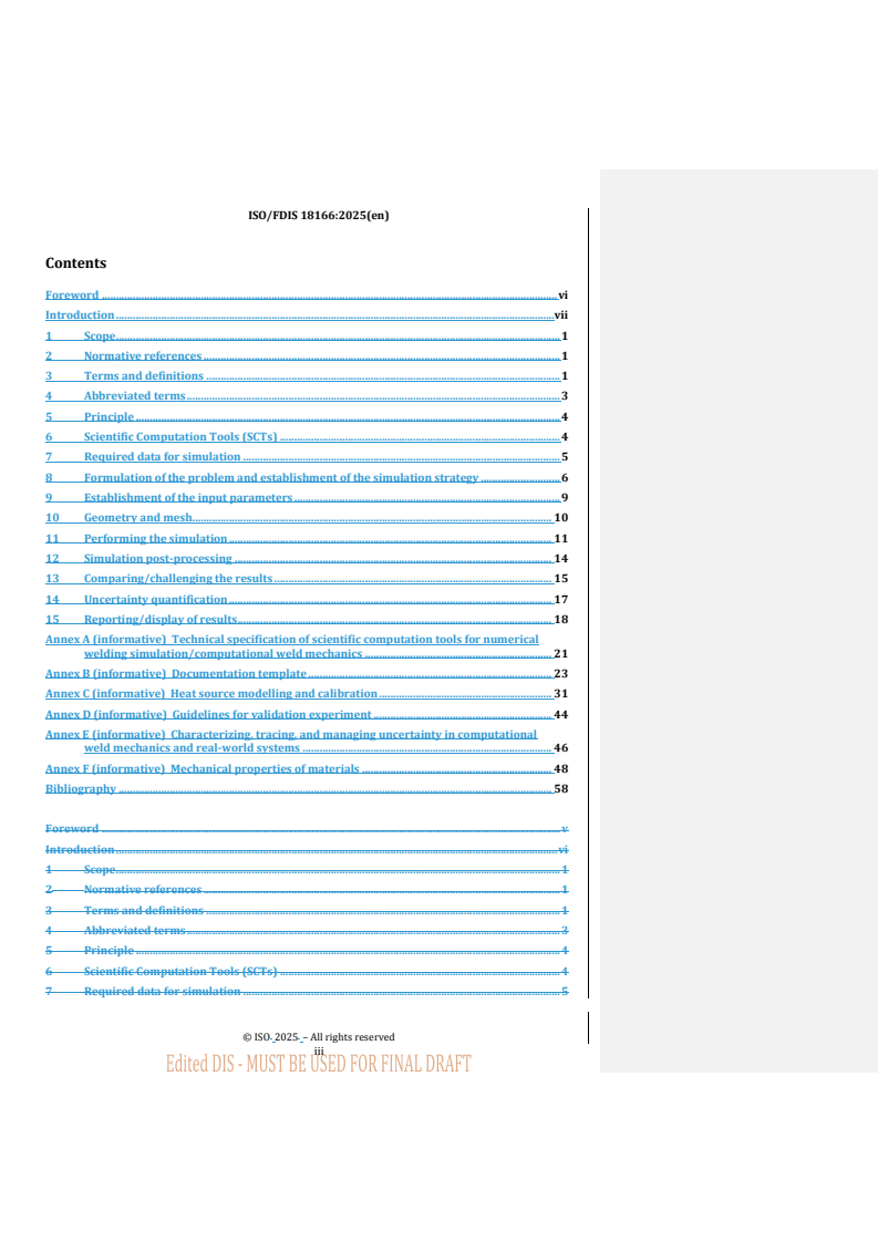 ISO 18166 REDLINE ISO/FDIS 18166 - Numerical welding simulation — Execution and documentation
Released:9/30/2025 - Page 3 preview