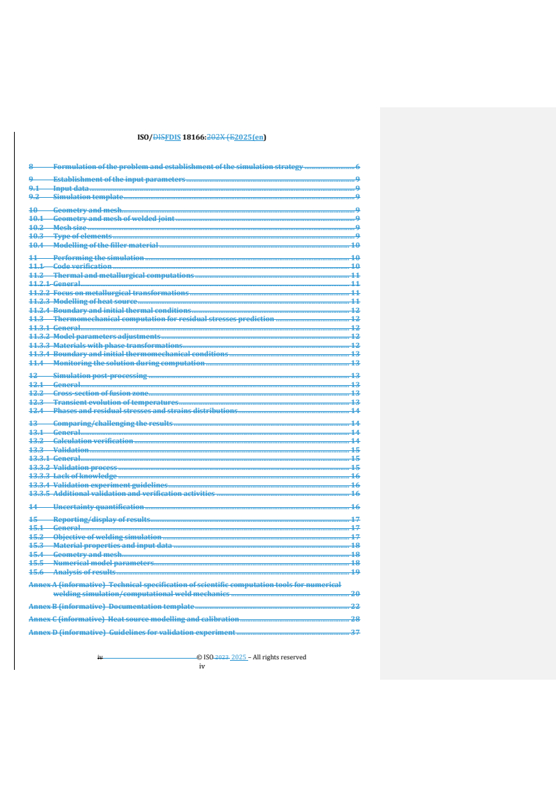 ISO 18166 REDLINE ISO/FDIS 18166 - Numerical welding simulation — Execution and documentation
Released:9/30/2025 - Page 4 preview