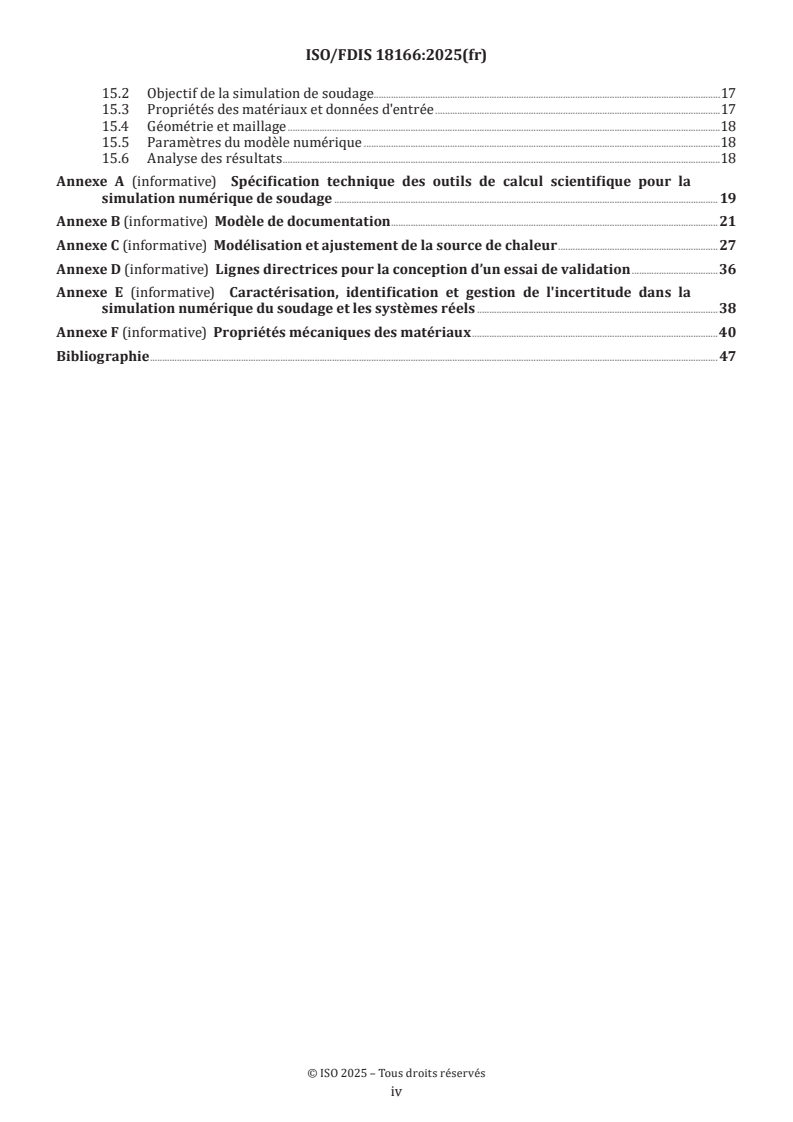 ISO 18166 ISO/FDIS 18166 - Simulation numérique de soudage — Exécution et documentation
Released:11/26/2025 - Page 4 preview