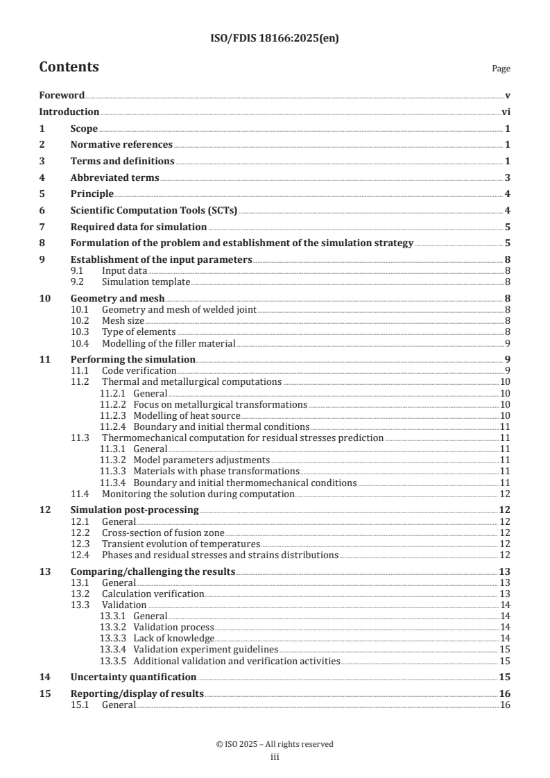 ISO 18166 ISO/FDIS 18166 - Numerical welding simulation — Execution and documentation
Released:9/30/2025 - Page 3 preview