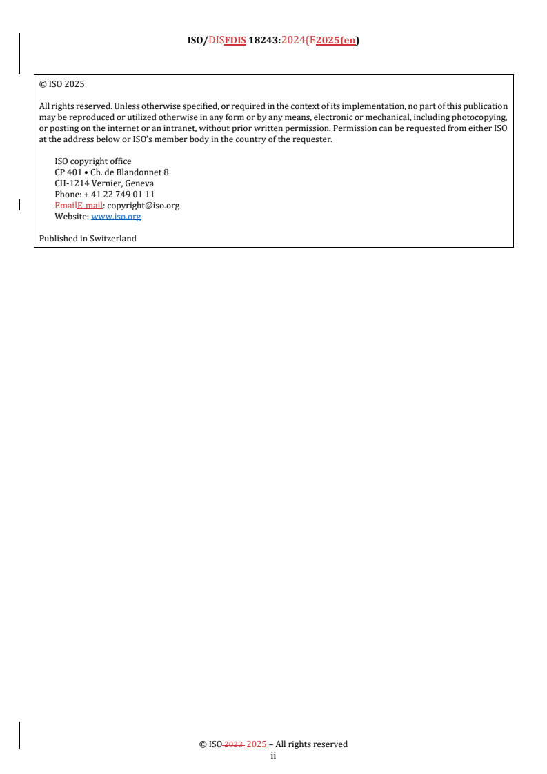 REDLINE ISO/FDIS 18243 - Electrically propelled mopeds and motorcycles — Test specifications and safety requirements for lithium-ion battery systems
Released:25. 08. 2025