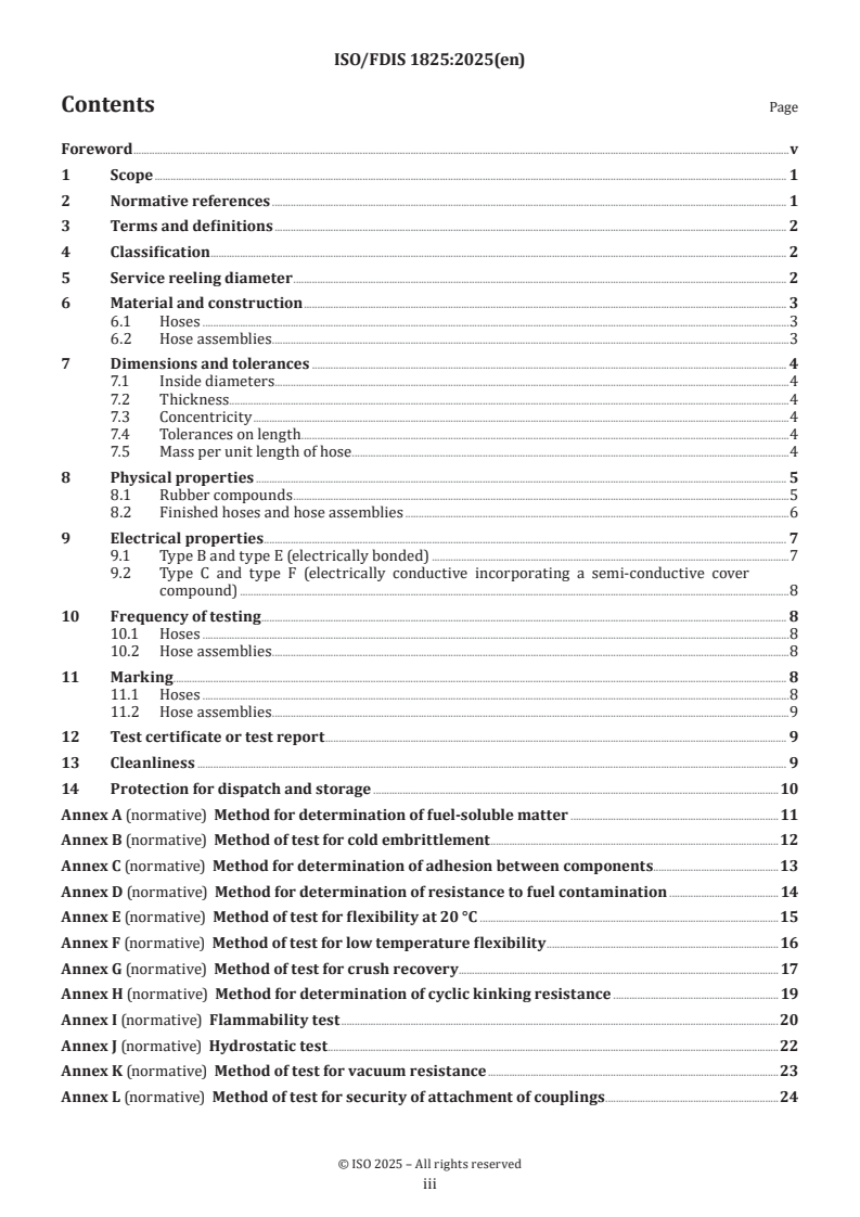ISO/FDIS 1825 ISO/FDIS 1825 - Rubber hoses and hose assemblies for aircraft ground fuelling and defuelling — Specification
Released:19. 11. 2025 - Page 3 preview