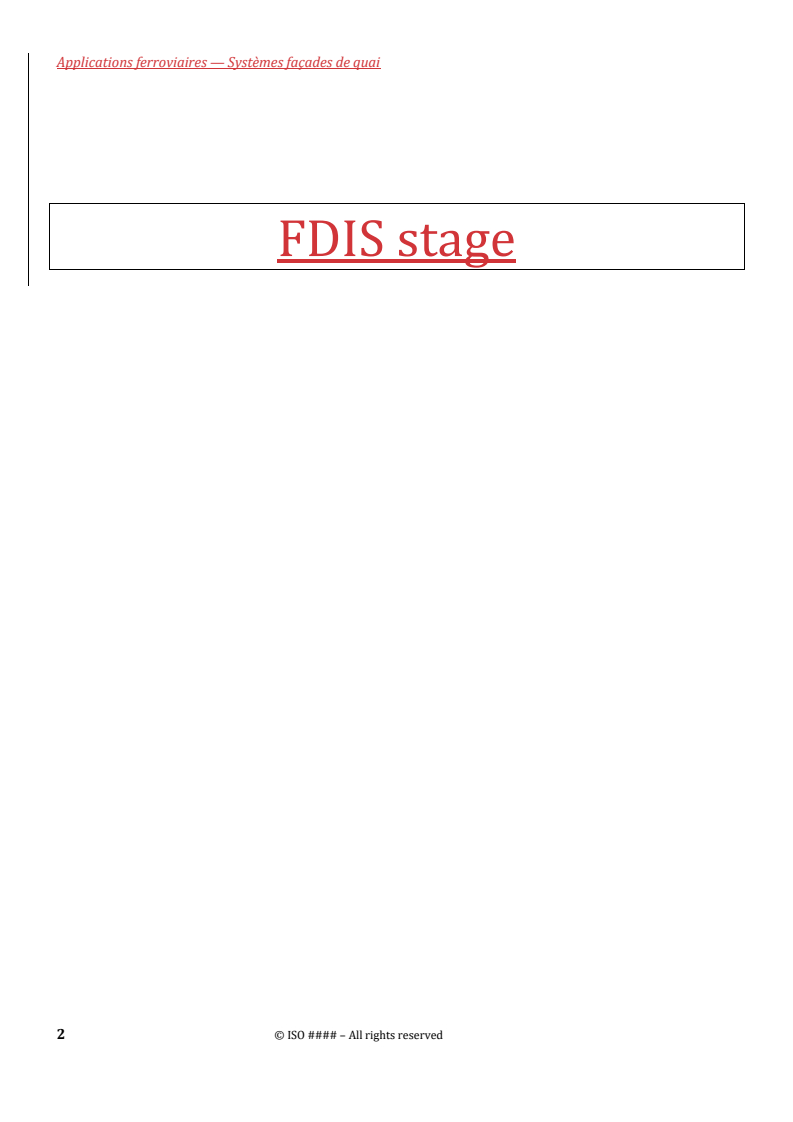 REDLINE ISO/FDIS 18298 - Railway applications — Platform barrier systems
Released:25. 07. 2025