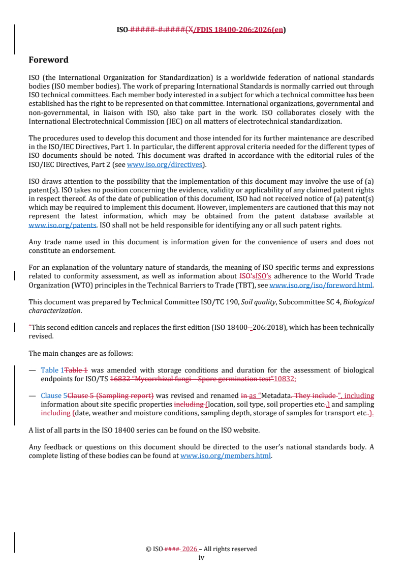 ISO/FDIS 18400-206 REDLINE ISO/FDIS 18400-206 - Soil quality — Sampling — Part 206: Collection, handling and storage of soil under aerobic conditions for the assessment of microbiological processes, biomass and diversity in the laboratory - Page 4 preview
