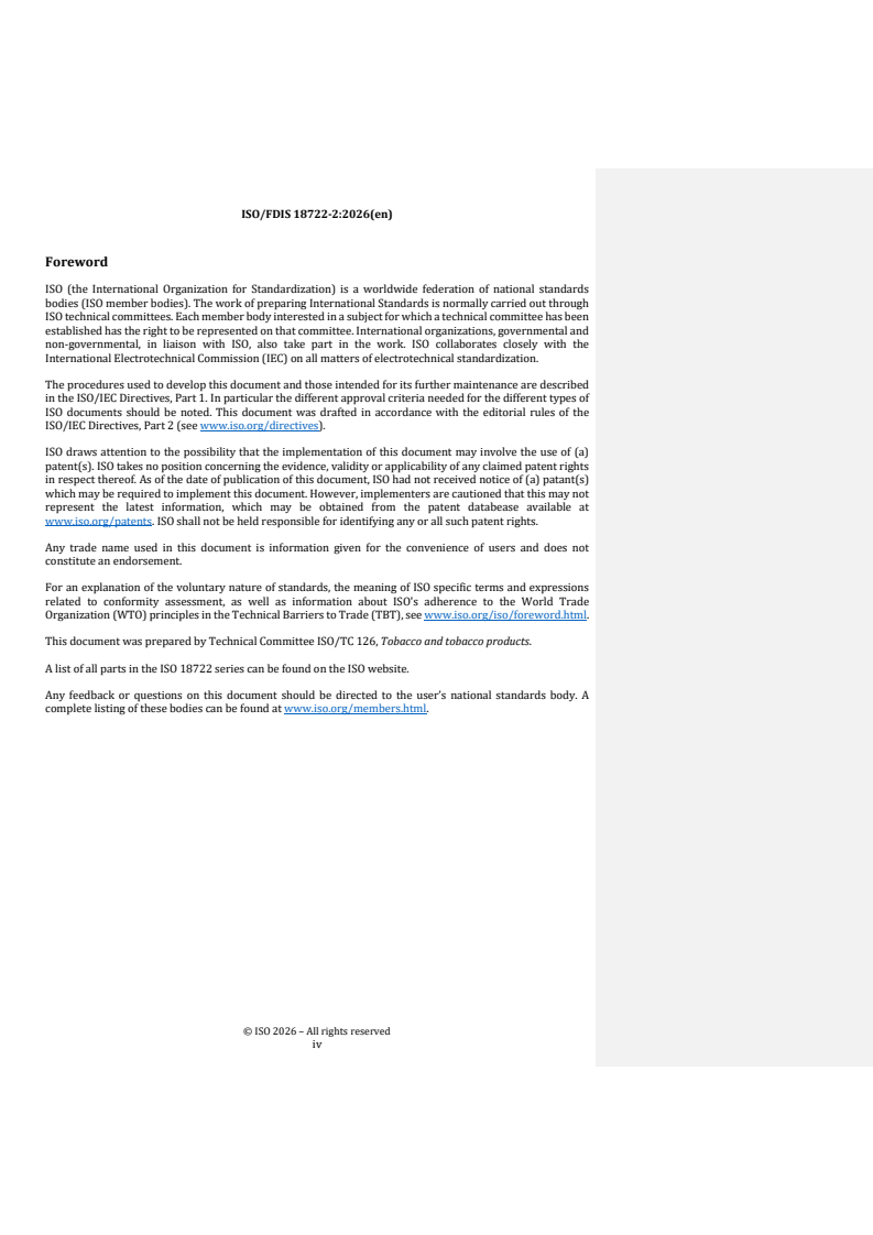 ISO 18722-2 REDLINE ISO/FDIS 18722-2 - Tobacco heating systems — Determination of aerosol collected mass and nicotine in the aerosol with a puffing regime according to the ISO 5501 series — Part 2: Aerosol heated tobacco products (aHTPs) - Page 4 preview