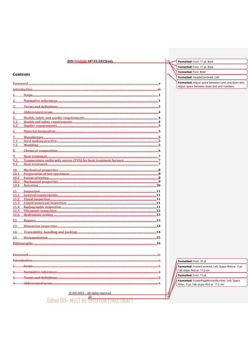 ISO/FDIS 18735 REDLINE ISO/FDIS 18735 - Ships and marine technology — High-manganese austenitic steel — Specification for high-manganese austenitic steel castings for cryogenic temperature
Released:18. 11. 2025 - Page 3 preview
