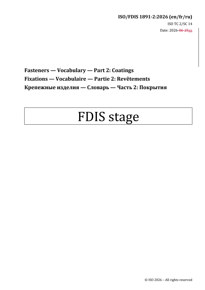 ISO/FDIS 1891-2 REDLINE ISO/FDIS 1891-2 - Fasteners — Vocabulary — Part 2: Coatings - Page 1 preview