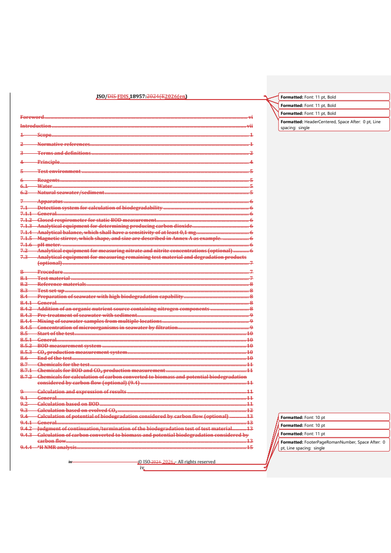 ISO 18957 REDLINE ISO/FDIS 18957 - Plastics — Determination of the aerobic biodegradation of plastic materials exposed to seawater using accelerated conditions in laboratory - Page 4 preview