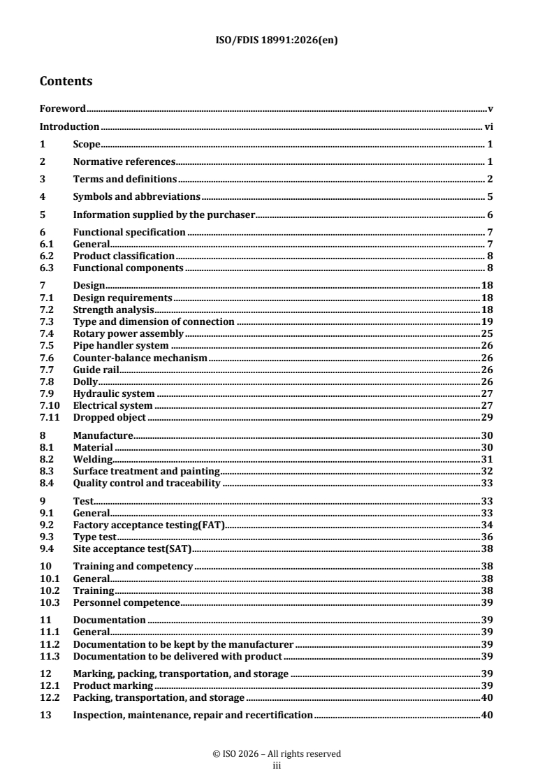 ISO/FDIS 18991 REDLINE ISO/FDIS 18991 - Oil and gas industries including lower carbon energy — Drilling, production and injection equipment — Top drive systems - Page 3 preview